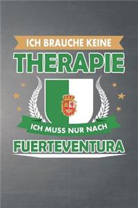 Ich brauche keine Therapie ich muss nur nach Fuerteventura