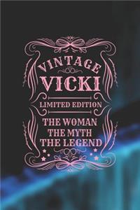 Vintage Vicki Limited Edition the Woman the Myth the Legend