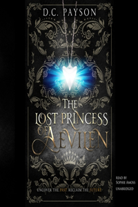Lost Princess of Aevilen Lib/E