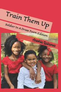 Train Them Up