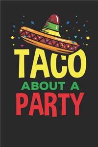 Taco about a Party