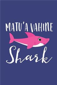 Matu'a Vahine Shark