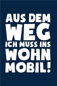 Muss ins Wohnmobil!