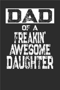 Dad of a Freakin' Awesome Daughter