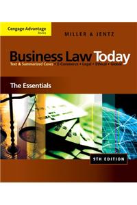 Cengage Advantage Books: Business Law Today: The Essentials + Business Law Digital Video Library Printed Access Card Pkg