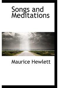Songs and Meditations