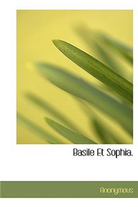 Basile Et Sophia.