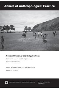 Neuroanthropology and Its Applications