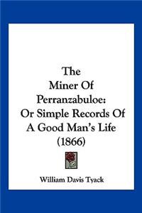 The Miner Of Perranzabuloe