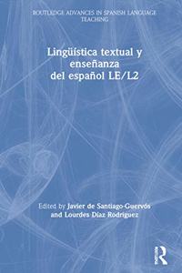 Linguistica textual y ensenanza del espanol LE/L2