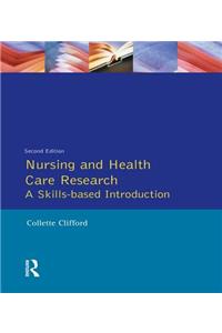 Nursing and Health Care Research