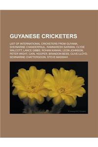 Guyanese Cricketers
