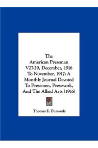 The American Pressman V27-29, December, 1916 to November, 1917