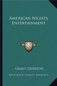 American Nights Entertainment