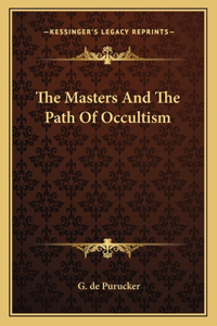 Masters and the Path of Occultism