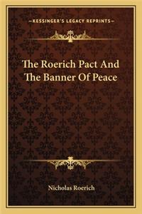 Roerich Pact and the Banner of Peace