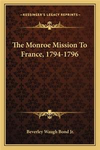 Monroe Mission To France, 1794-1796