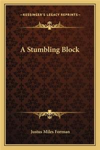 A Stumbling Block