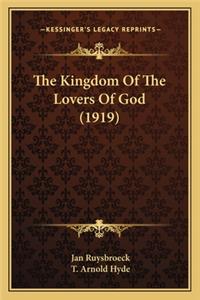 Kingdom Of The Lovers Of God (1919)