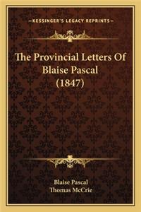 Provincial Letters of Blaise Pascal (1847)