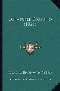 Debatable Ground (1921)