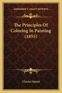 Principles Of Coloring In Painting (1855)