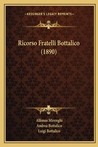 Ricorso Fratelli Bottalico (1890)