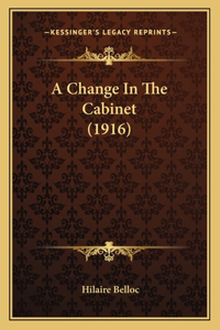 A Change In The Cabinet (1916)