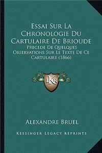 Essai Sur La Chronologie Du Cartulaire De Brioude