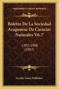 Boletin De La Sociedad Aragonesa De Ciencias Naturales V6-7