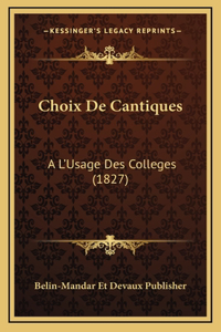 Choix De Cantiques