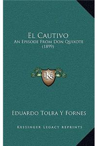 El Cautivo