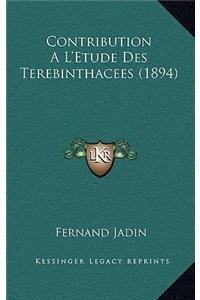Contribution A L'Etude Des Terebinthacees (1894)
