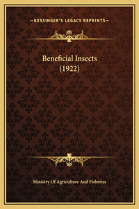 Beneficial Insects (1922)