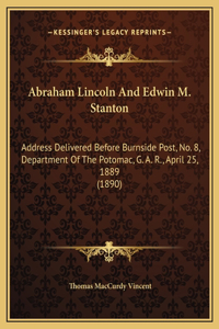 Abraham Lincoln And Edwin M. Stanton