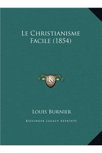 Le Christianisme Facile (1854)