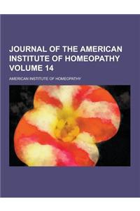 Journal of the American Institute of Homeopathy Volume 14