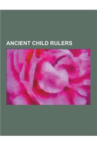 Ancient Child Rulers