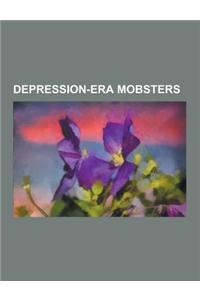 Depression-Era Mobsters