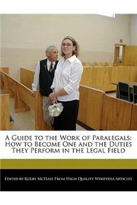 A Guide to the Work of Paralegals