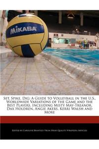 Set, Spike, Dig