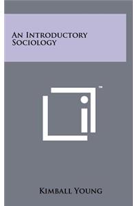 An Introductory Sociology