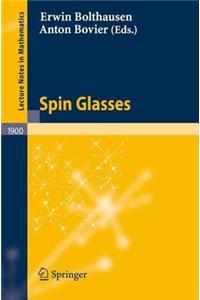 Spin Glasses. Lecture Notes in Mathematics, Volume 1900.