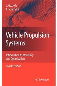 Vehicle Propulsion Systems: Introduction to Modeling and Optimization