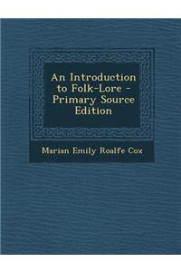 Introduction to Folk-Lore