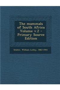 Mammals of South Africa Volume V.2