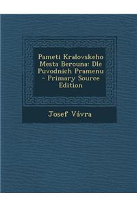 Pameti Kralovskeho Mesta Berouna