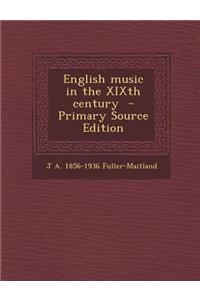 English Music in the Xixth Century