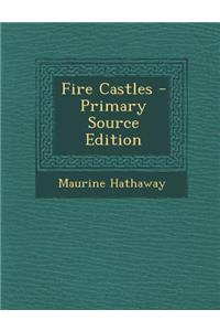 Fire Castles