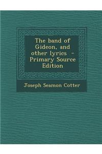 Band of Gideon, and Other Lyrics